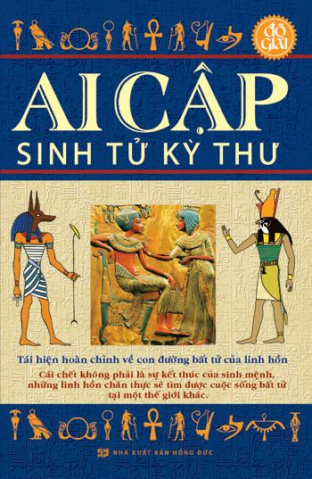 Tải miễn phí Ai Cập Sinh Tử Kỳ Thư Ebook PDF / Azw3 / Epub / Mobi