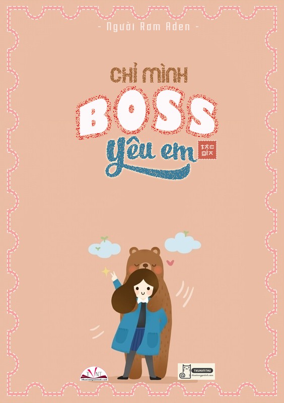 Tải miễn phí Chỉ Mình Boss Yêu Em Ebook PDF / Azw3 / Epub / Mobi