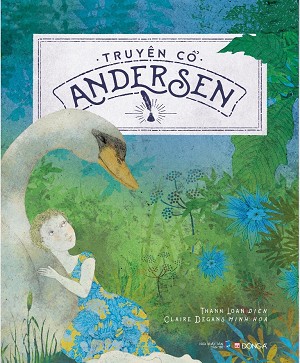 Truyện Cổ Andersen – Hans Christian Andersen. Sách nói