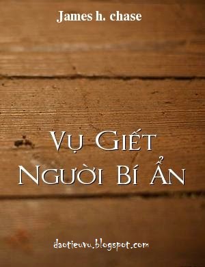 Vụ Giết Người Bí Ẩn – James H. Chase Sách nói