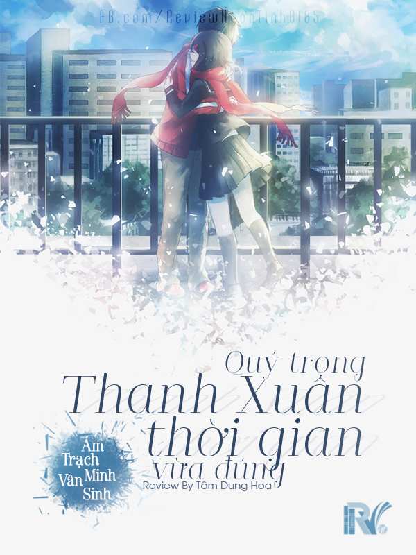 Tải miễn phí Quý Trọng Thanh Xuân, Thời Gian Vừa Đúng Ebook PDF / Azw3 / Epub / Mobi