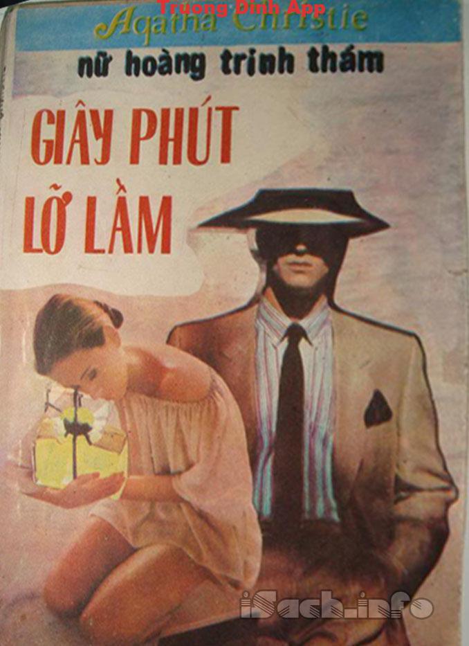 Giây Phút Lỡ Lầm – Agatha Christie