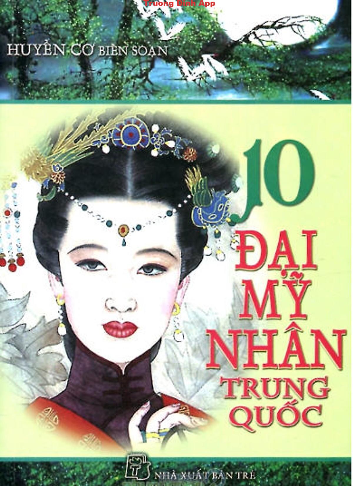 10 Đại Mỹ Nhân Trung Quốc  Sách Nói