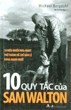 10 Quy Tắc Của Sam Walton  Sách Nói