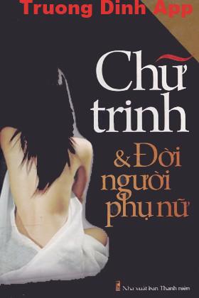 Chữ Trinh Và Đời Người Phụ Nữ – Hạ Thu