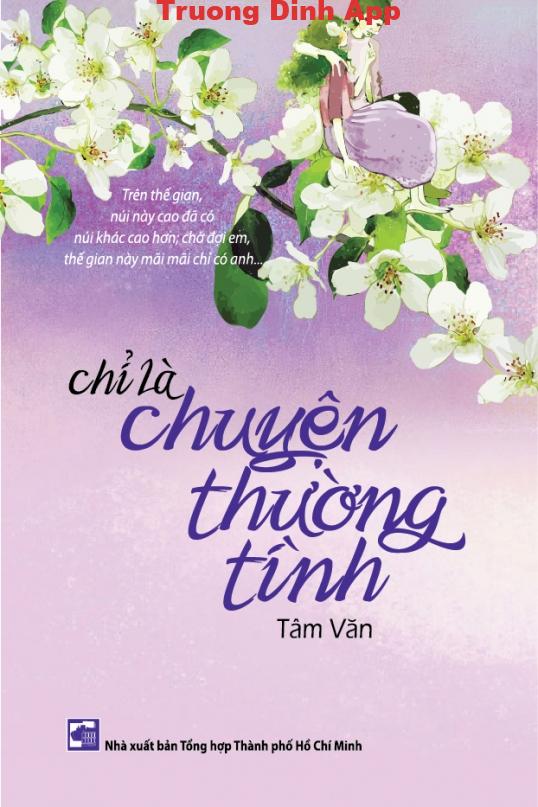 Chỉ Là Chuyện Thường Tình – Tâm Văn