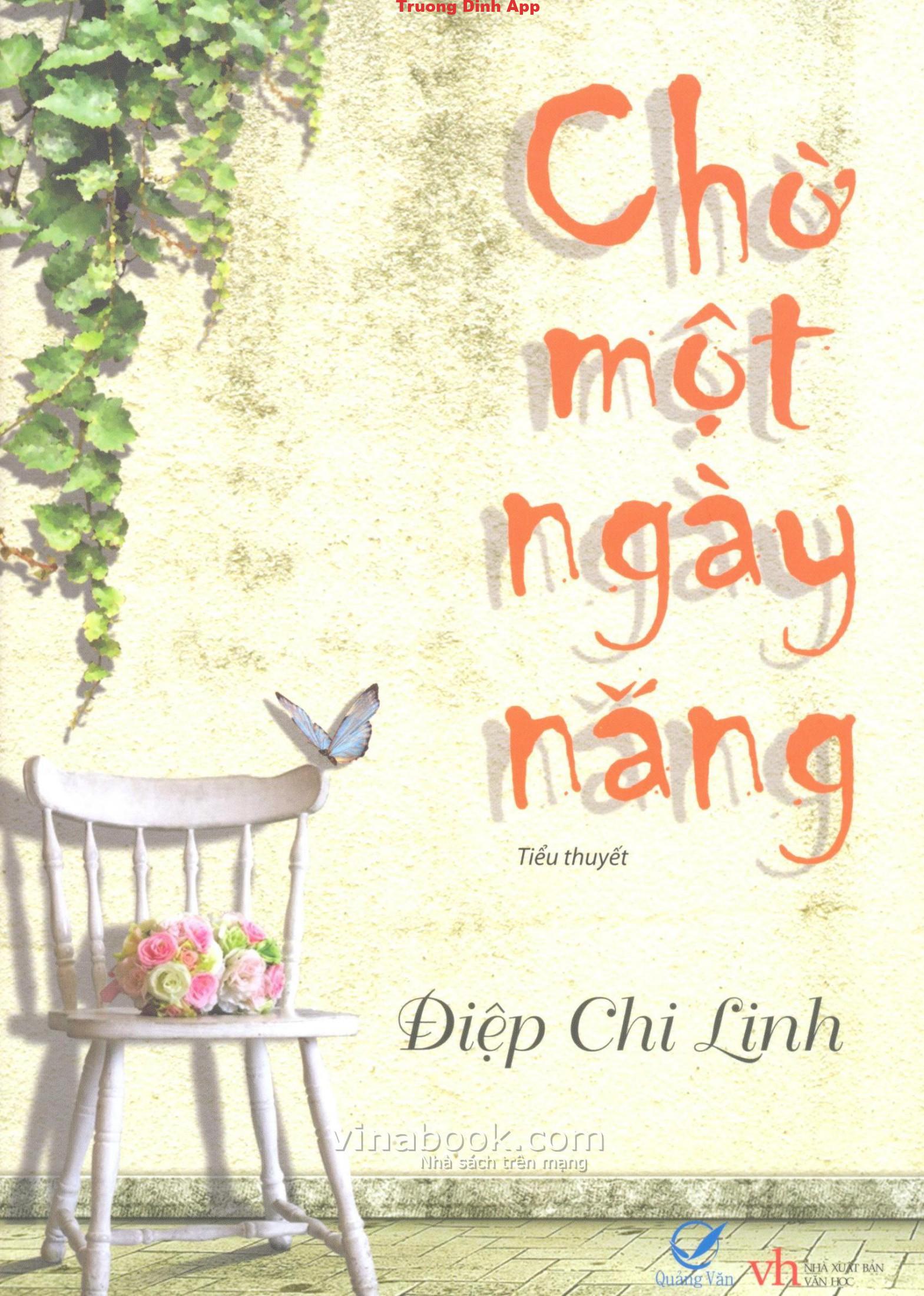 Chờ Một Ngày Nắng – Điệp Chi Linh