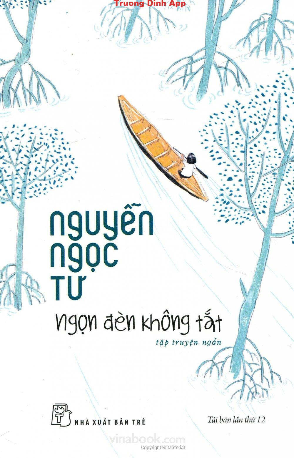 Ngọn Đèn Không Tắt – Nguyễn Ngọc Tư