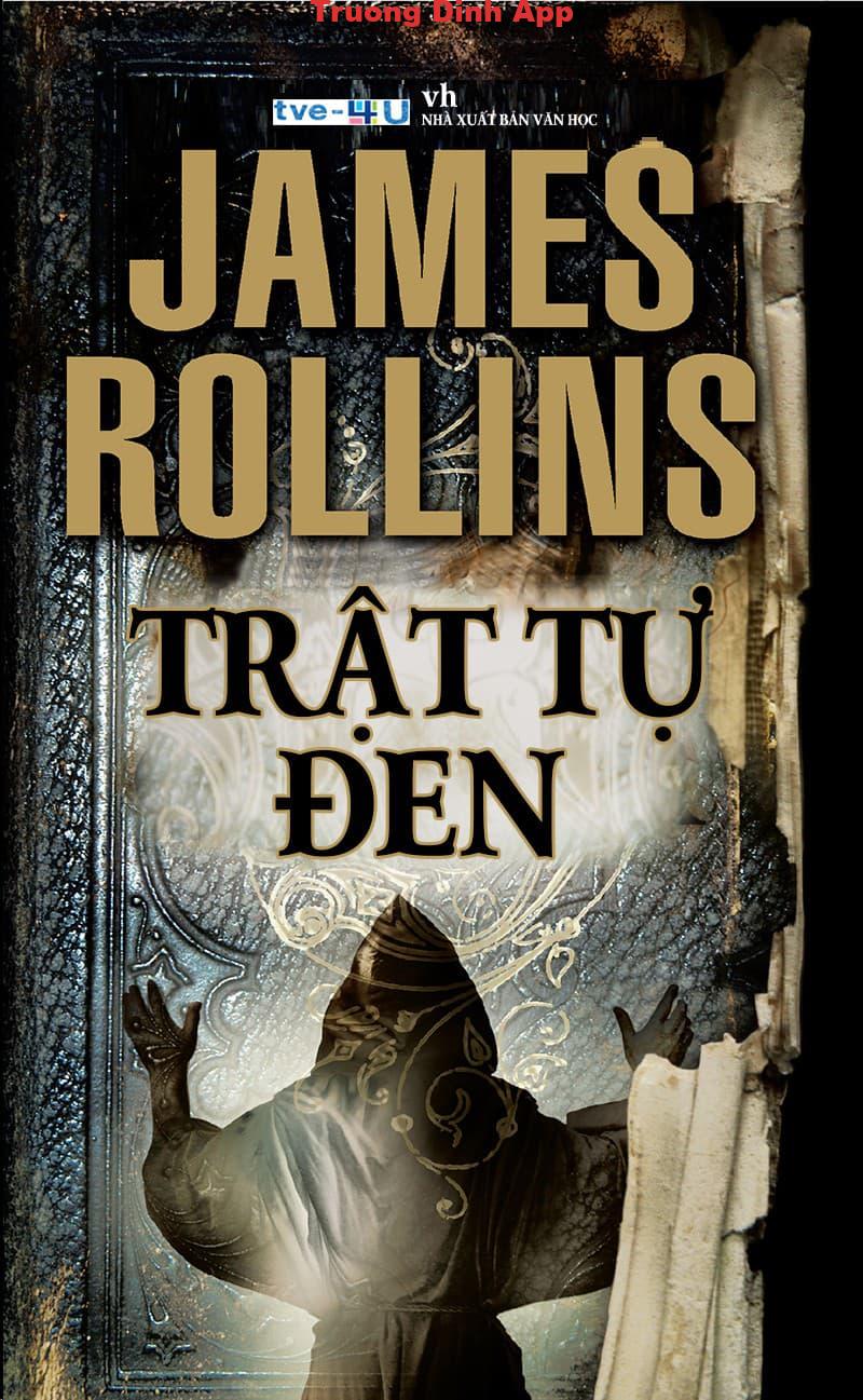 Trật Tự Đen – James Rollins