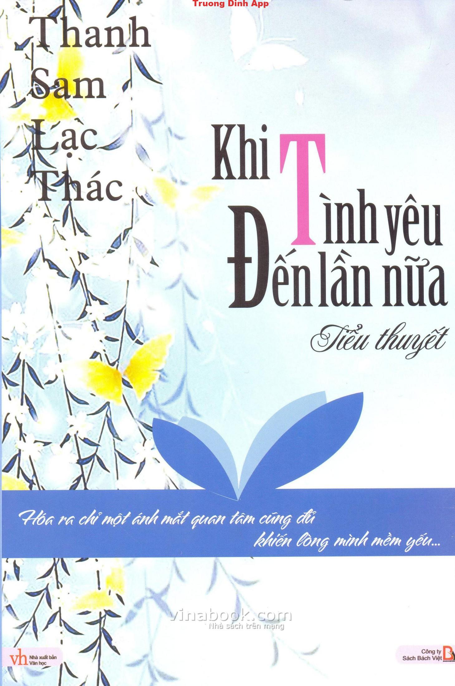 Khi Tình Yêu Đến Lần Nữa – Thanh Sam Lạc Thác