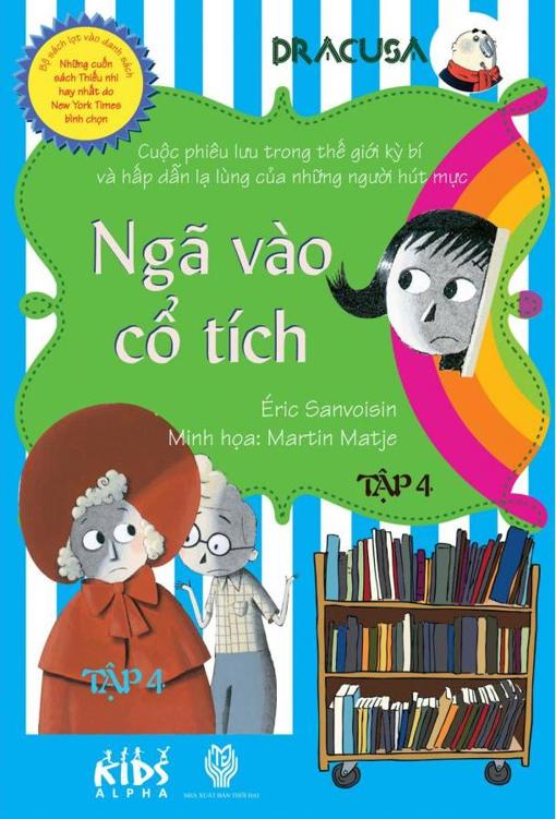 Dracusa Tập 4: Ngã Vào Cổ Tích – Éric Sanvoisin