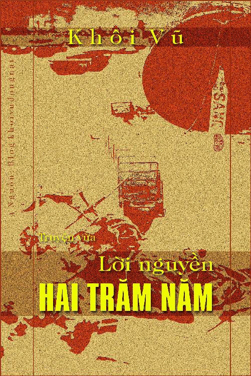 Lời Nguyền Hai Trăm Năm – Khôi Vũ