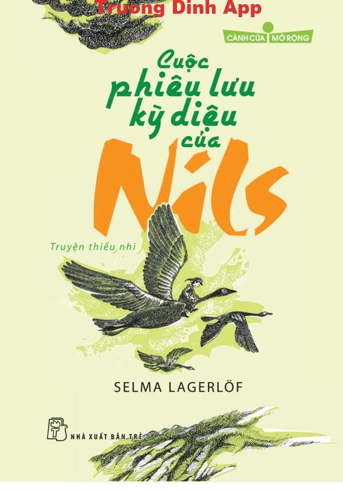 Cuộc Phiêu Lưu Kỳ Diệu Của Nils – Selma Lagerlöf  Sách Nói