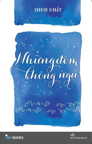 Những Đêm Không Ngủ – Minh Nhật