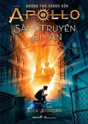 Những thử thách của Apollo Tập 1: Sấm Truyền Bí Ẩn – Rick Riordan