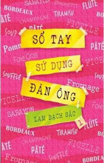 Sổ Tay Hướng dẫn sử dụng đàn ông – Lam Bạch Sắc