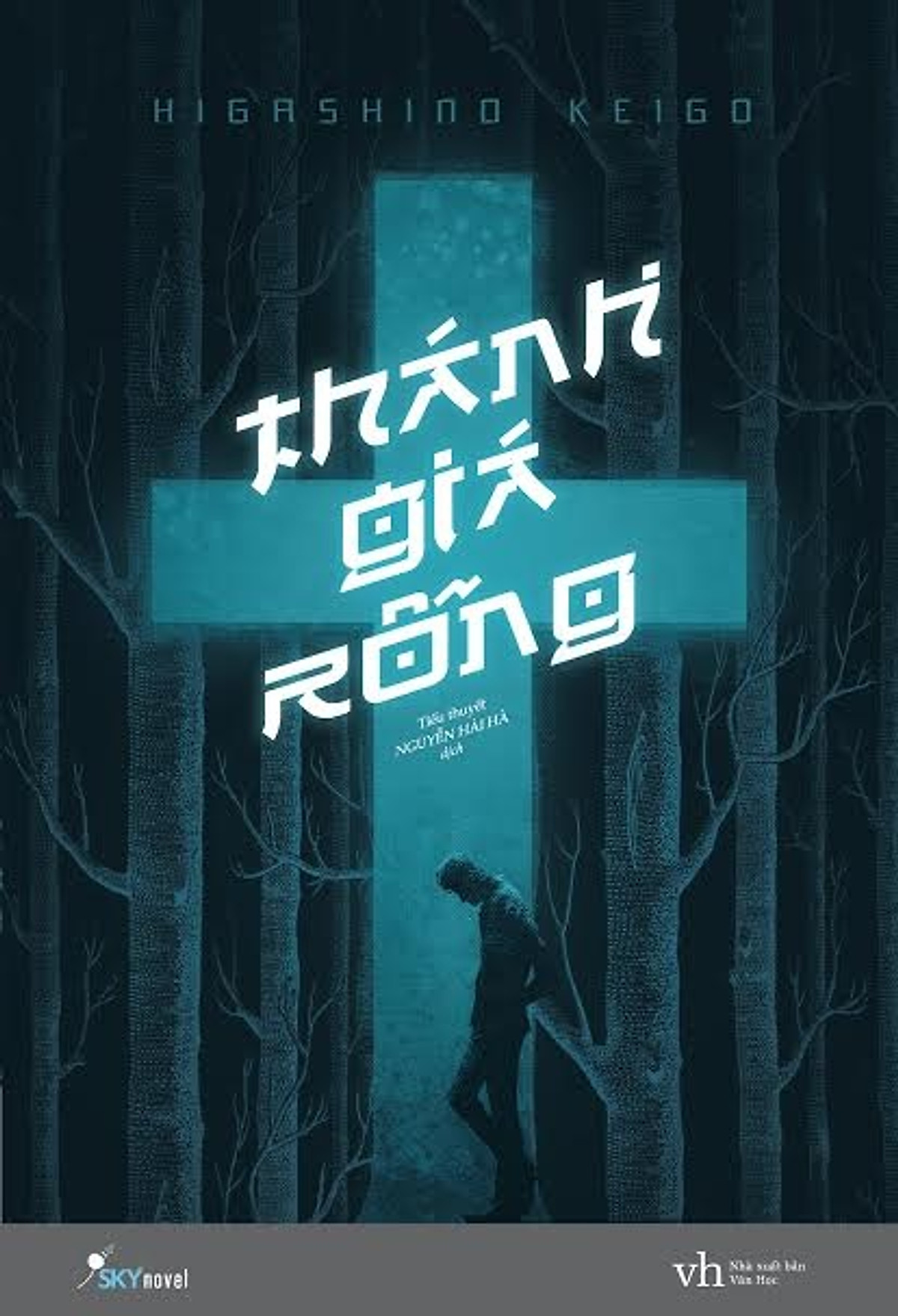 Thánh Giá Rỗng – Higashino Keigo