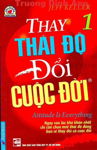 Thay Thái Độ Đổi Cuộc Đời – Keith D. Harrell