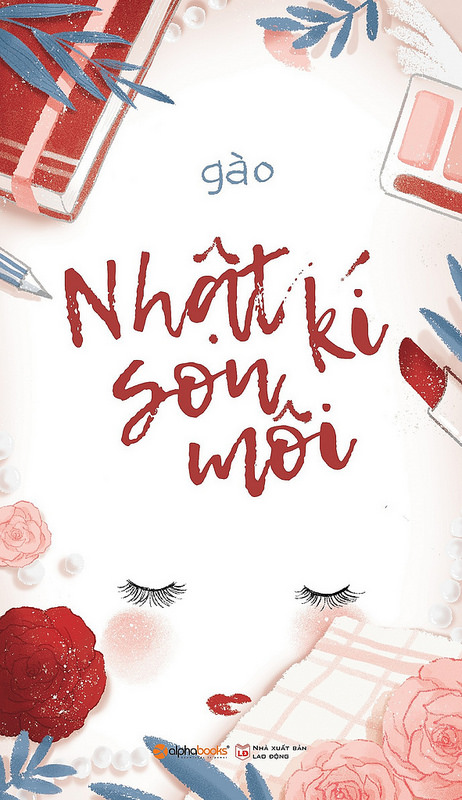 Nhật Ký Son Môi – Gào