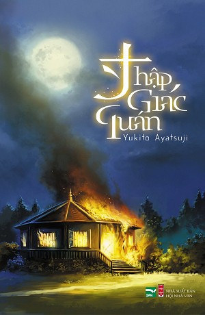 Thập Giác Quán – Yukito Ayatsuji