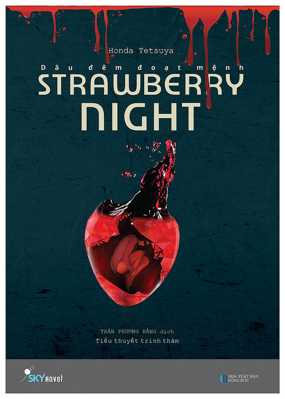 Strawberry Night – Dâu Đêm Đoạt Mệnh – Honda Tetsuya