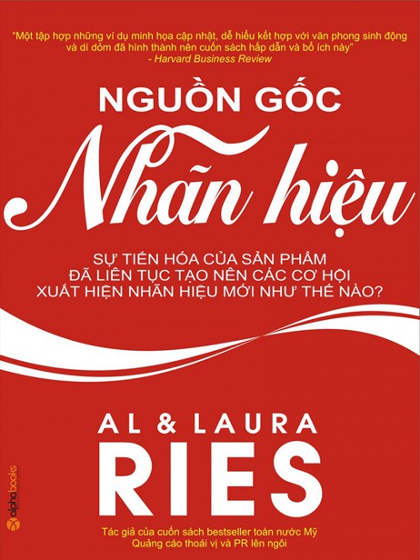 Nguồn Gốc Nhãn Hiệu – Al Ries & Laura Ries