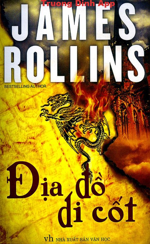 Địa Đồ Di Cốt – James Rollins