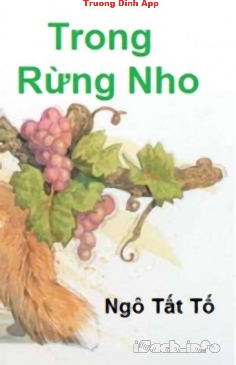 Trong Rừng Nho – Ngô Tất Tố