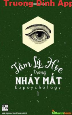 Tâm Lý Học Trong Nháy Mắt Tập 1 – Ez Psychology