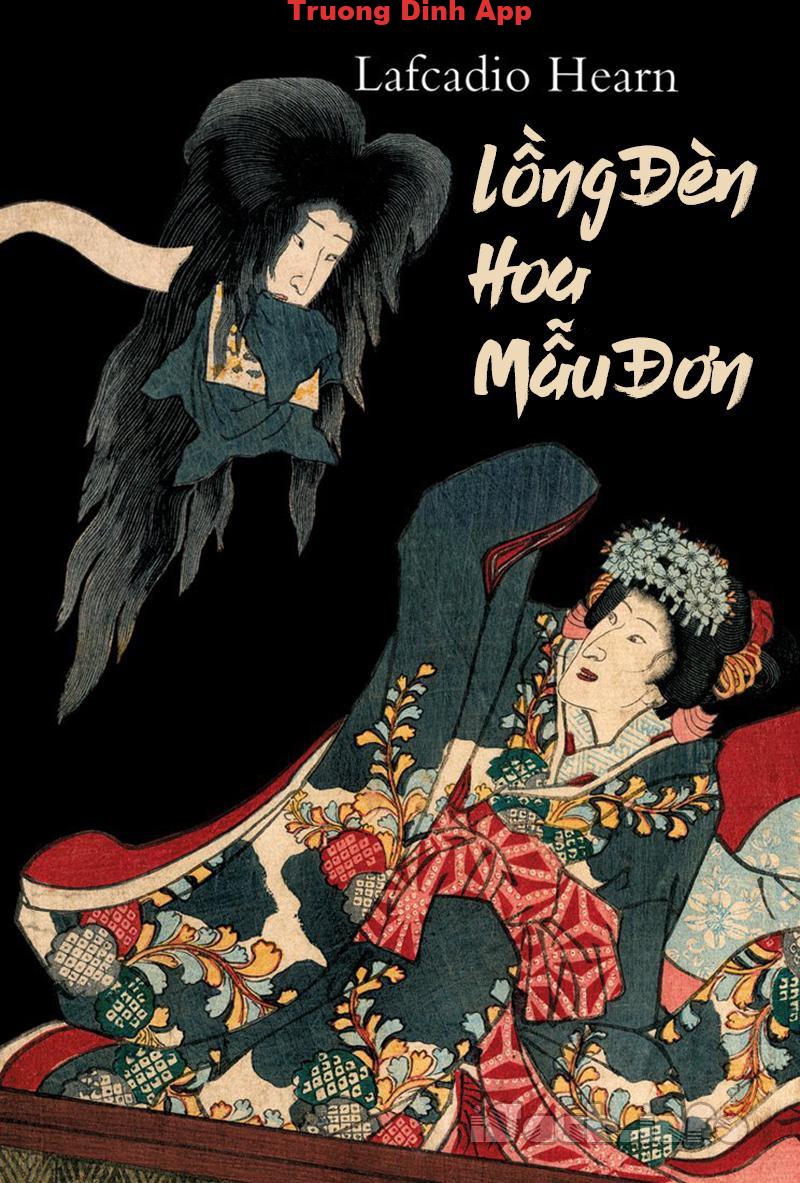 Lồng Đèn Hoa Mẫu Đơn – Lafcadio Hearn