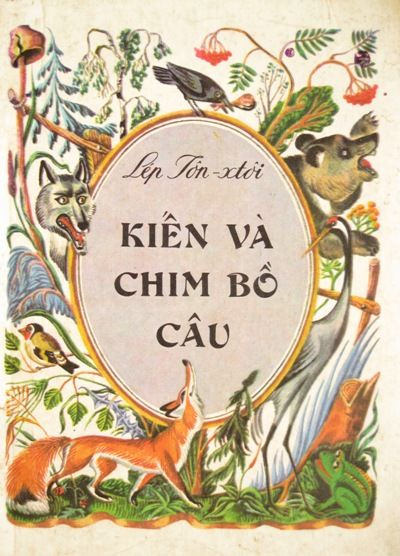 Kiến và Chim Bồ Câu – Lev Tolstoy