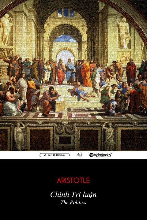 Chính Trị Luận (The Politics) – Aristotle