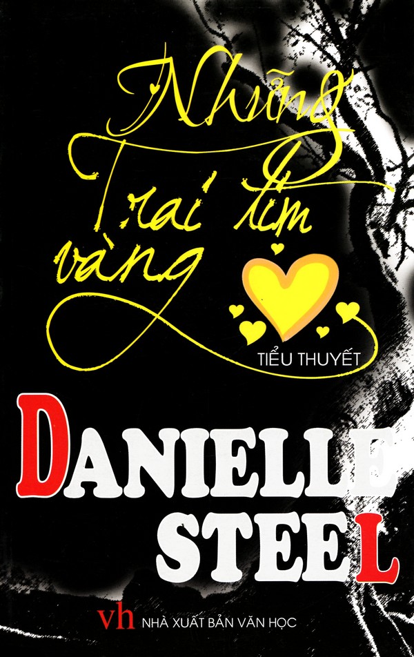 Những Trái Tim Vàng – Danielle Steel