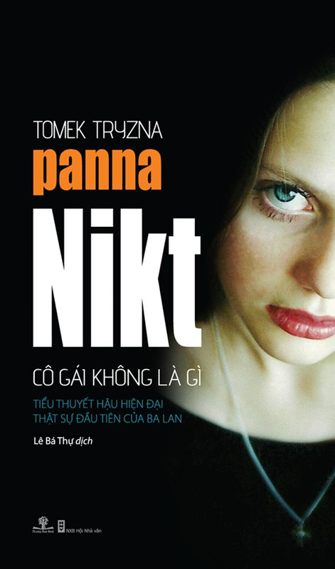 Cô Gái Không Là Gì – Tomek Tryzna