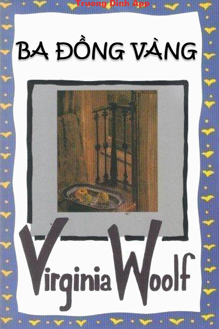 Ba Đồng Vàng – Virginia Woolf