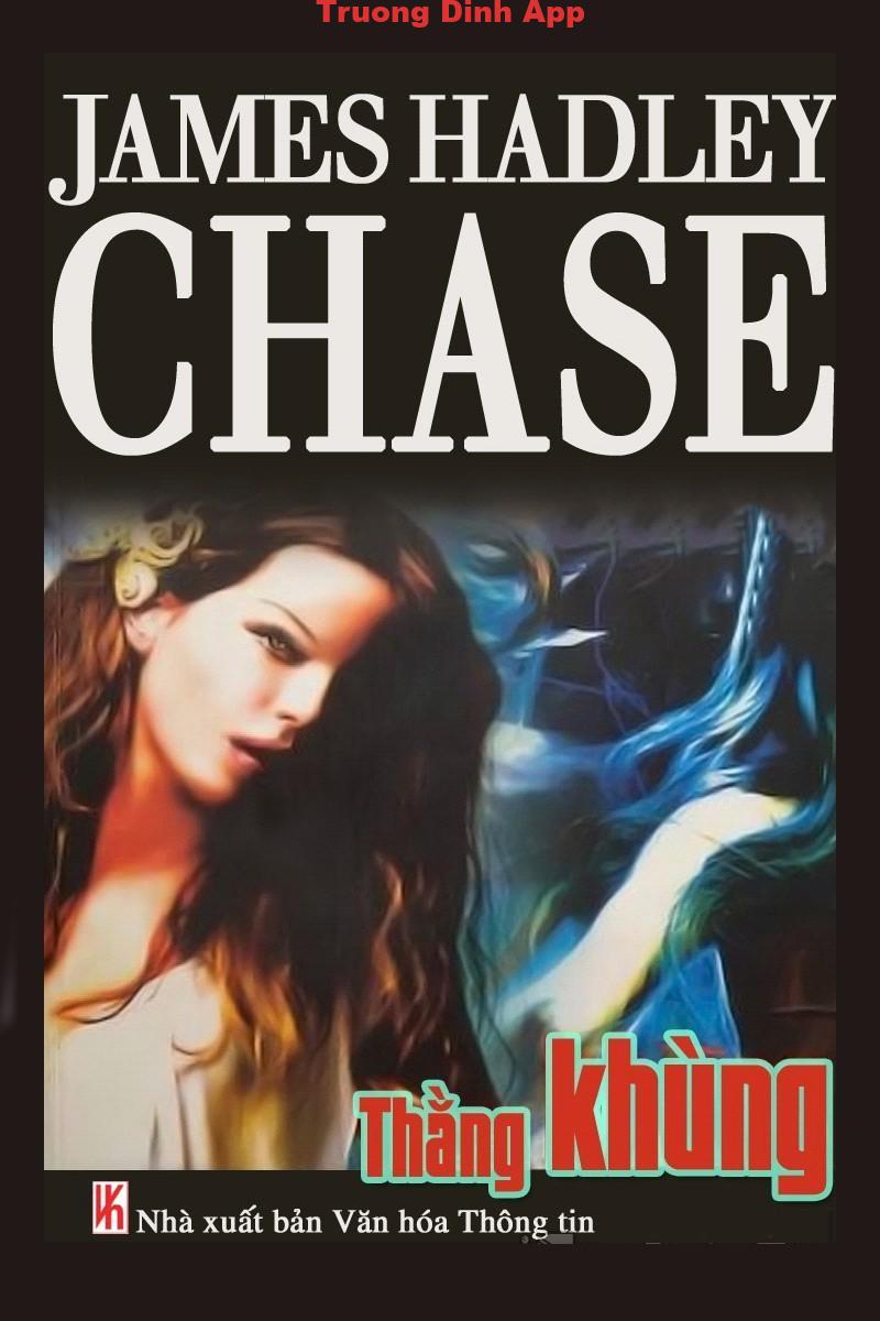 Thằng Khùng – James Hadley Chase