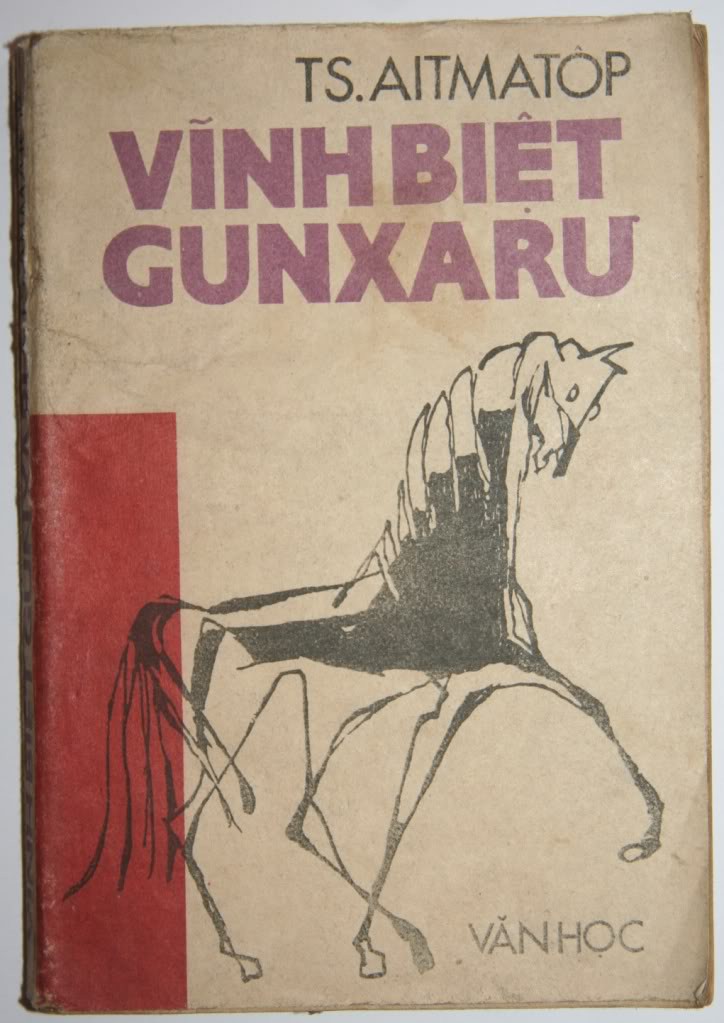 Vĩnh Biệt Gunxaru – Chyngyz Torekulovich Aytmatov