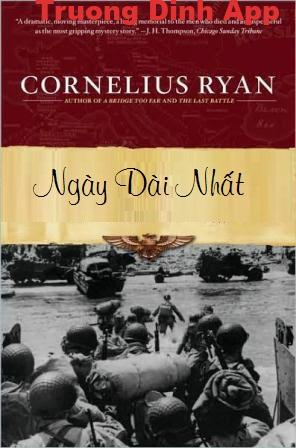 Ngày Dài Nhất – Cornelius Ryan