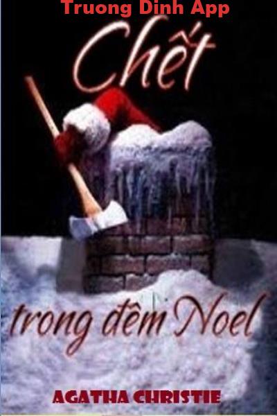 Chết Trong Đêm Noel – Agatha Christie