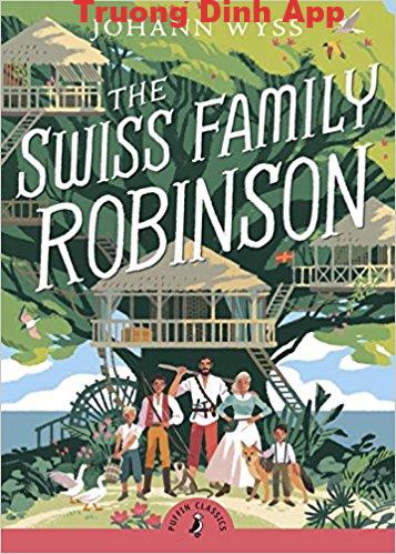 The Swiss Family Robinson – Johann David Wyss  Sách Nói