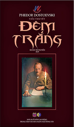 Đêm Trắng – Fyodor Mikhailovich Dostoevsky