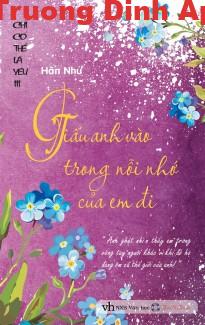 Giấu Anh Vào Trong Nỗi Nhớ Của Em Đi – Hân Như