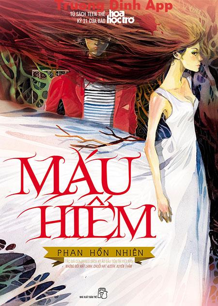 Máu Hiếm – Phan Hồn Nhiên