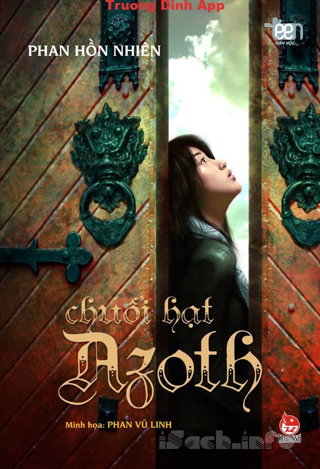 Chuỗi Hạt Azoth – Phan Hồn Nhiên