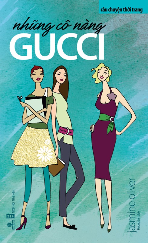 Những Cô Nàng Gucci – Jasmine Oliver