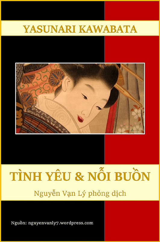 Tình Yêu và Nỗi Buồn – Yasunari Kawabata