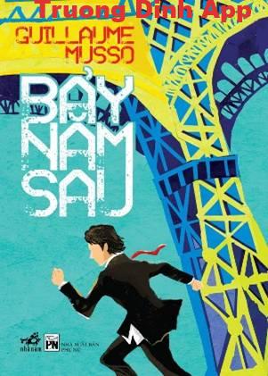 Bảy Năm Sau – Guillaume Musso