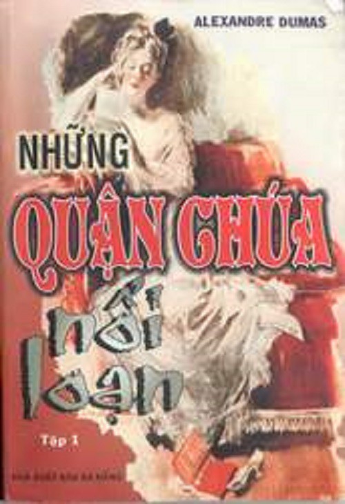 Những Quận Chúa Nổi Loạn – Alexandre Dumas