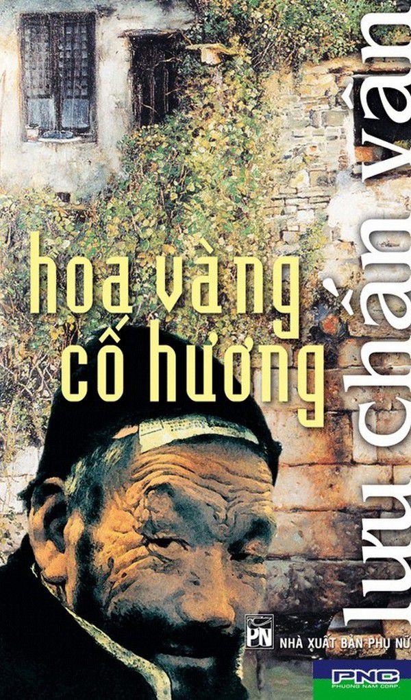 Hoa Vàng Cố Hương – Lưu Chấn Vân