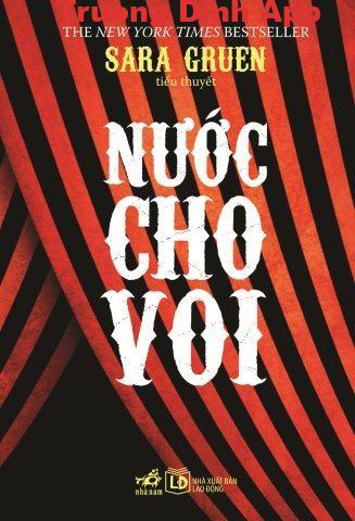 Nước Cho Voi – Sara Gruen